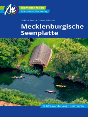 cover image of Mecklenburgische Seenplatte Reiseführer Michael Müller Verlag